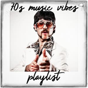 70s Music Vibes Playlist - Generation Disco