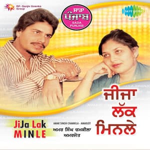 Jija Lak Minle - Amar Singh Chamkila