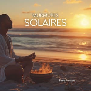 Murmures Solaires - Pierre Rotween