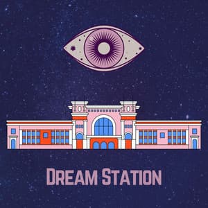 Dream Station - Sleeping Music