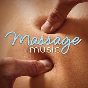 Massage Music - Musical Spa - Massage Music