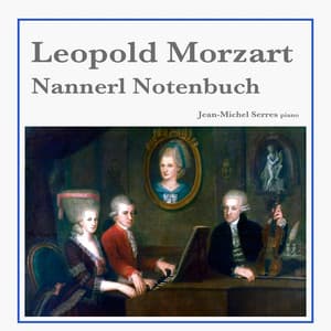 Nannerl Notenbuch - Leopold Mozart