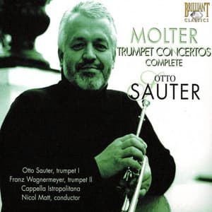 Molter: Trumpet Concertos Complete - Johann Melchior Molter