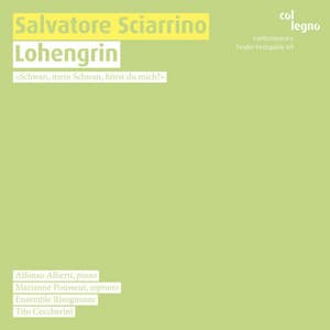 Salvatore Sciarrino: Lohengrin - Salvatore Sciarrino