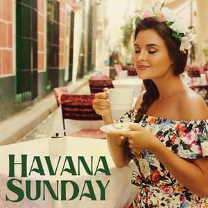 Havana Sunday - Morning Jazz Background Club