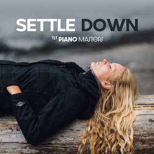 Settle Down - Piano Masters