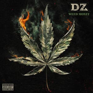 Weed Money - DZ