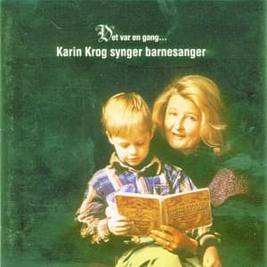 Det Var En Gang... Karin Krog Synger Barnesanger - Karin Krog