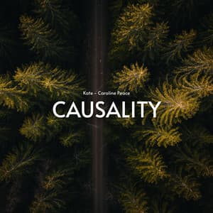 Causality - Kate - Caroline Peace