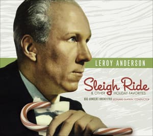 Anderson, L.: Sleigh Ride and Other Holiday Favourites - Leroy Anderson