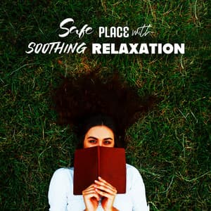 Safe Place with Soothing Relaxation of Nature: Quiet Reading in the Meditation Secret Garden - Serenity Nature Sounds Academy