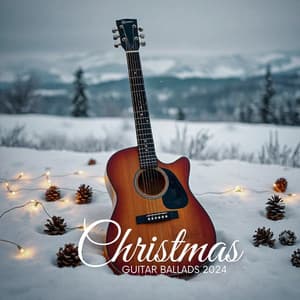 Christmas Guitar Ballads 2024 - Jazz Guitar Club
