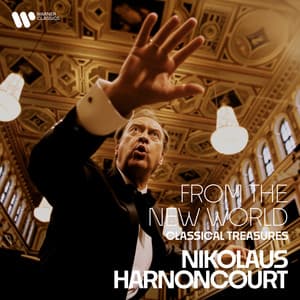 "From the New World" - Classical Treasures - Nikolaus Harnoncourt