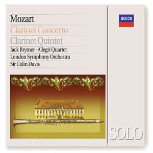 Mozart: Clarinet Concerto / Clarinet Quintet - Wolfgang Amadeus Mozart