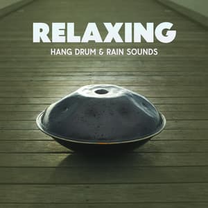 Relaxing Hang Drum & Rain Sounds - Melatonin Meanings