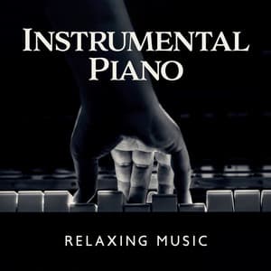 Instrumental Piano: Relaxing Music, Romantic Songs For Date - Jazz Piano Bar Academy