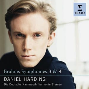 Brahms: Symphonies Nos. 3 & 4 - Johannes Brahms