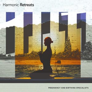 Harmonic Retreats - Pregnancy and Birthing Specialists