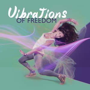 Vibrations of Freedom: Party Tones 2022, Energetic Rhythms All Year Round for Dancing - The Chillout Players