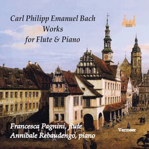 Works for Flute & Piano - Carl Philipp Emanuel Bach