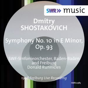 Shostakovich: Symphony No. 10 in E Minor, Op. 93 - Dmitri Shostakovich