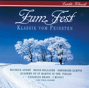 Zum Fest - Klassik vom Feinsten - Albert Beaucamp