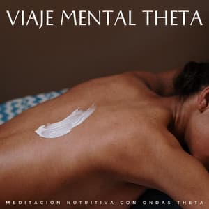 Viaje Mental Theta: Meditación Nutritiva Con Ondas Theta - Chakra de corazón abierto de 528 Hz