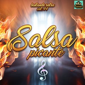 Bailando Salsa Vol. 44 - Salsa Picante