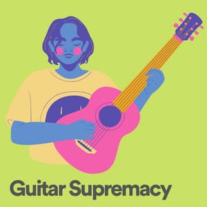 Guitar Supremacy - Guitar