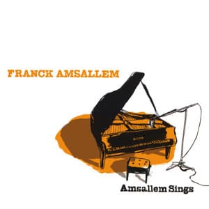 Amsallem Sings - Franck Amsallem