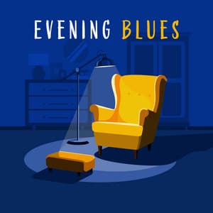 Evening Blues: Instrumental Relaxation for Cold Days and Vibey Feelings, Relax Your Soul and Get Cozy - Green Blues Group