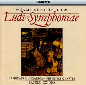 Scheidt: Ludi Musici / Symphonien / Tabulatura Nova - Samuel Scheidt