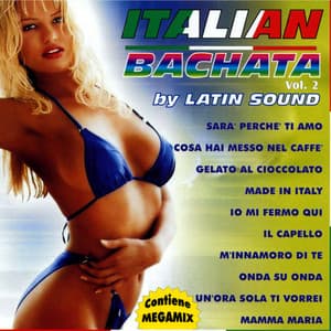 Italian Bachata Vol. 2 - Latin Sound