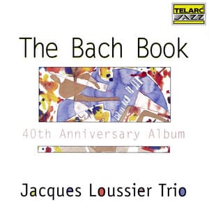 The Bach Book - Jacques Loussier Trio