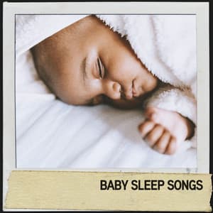 Baby Sleep Songs: Lullaby Melodies for a Peaceful Sleep - Música Relajante Para Leer