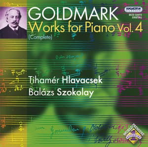 Goldmark: Works for Piano, Vol. 4 - Karl Goldmark