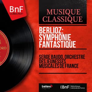 Berlioz: Symphonie fantastique - Hector Berlioz