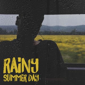 Rainy Summer Day: Calm Your Anxiety, Chill Relaxation at Home, Lofi and Rain - Tropical Chill Music Land