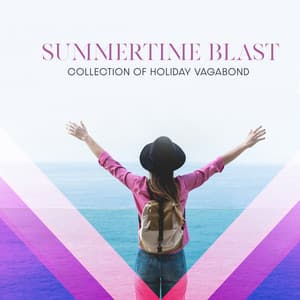 Summertime Blast. Collection of Holiday Vagabond - Little Jazz Project