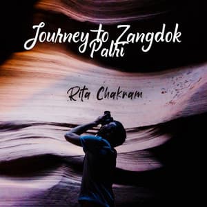 Journey to Zangdok Palri - Rita Chakram