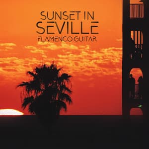 Sunset in Seville: Flamenco Guitar Music for Charming Cafés and Romantic Evenings, Summer Lounge - Diego Martinezz