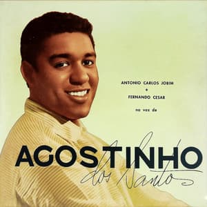 Antonio Carlos Jobim e Fernando Cesar Na Voz De Agostinho dos Santos - Agostinho Dos Santos