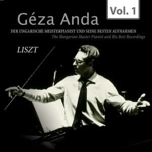Liszt: Géza Anda - Die besten Aufnahmen des ungarischen Meisterpianisten, Vol. 1 - Philharmonia Orchestra