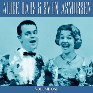 Alice Babs & Svend Asmussen - Vol 1 - Alice Babs