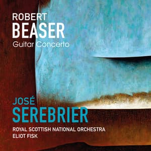 Beaser: Guitar Concerto - Robert Beaser