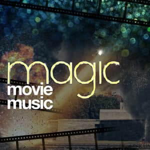 Magic Movie Music - Best Movie Soundtracks