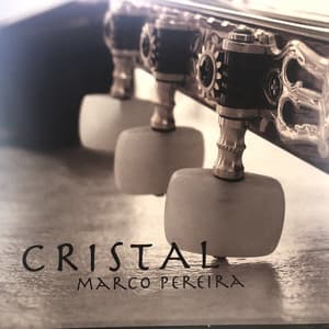 Cristal - Marco Pereira