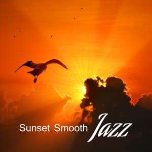 Sunset Smooth Jazz – The Best Music Collection, Party del Mar, Romantic Atmosphere, Lovers Zone - Serenity Jazz Collection