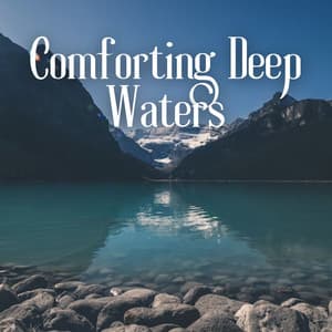 Comforting Deep Waters - Soothing Noise & Sleepful Sounds