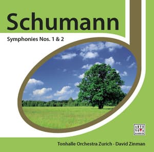 Schumann: Symphonies Nos. 1 & 2 - Robert Schumann
